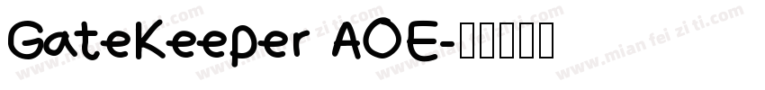 GateKeeper AOE字体转换